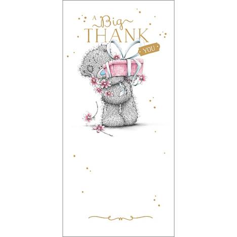 Big Thank You Me to You Bear Card £1.89